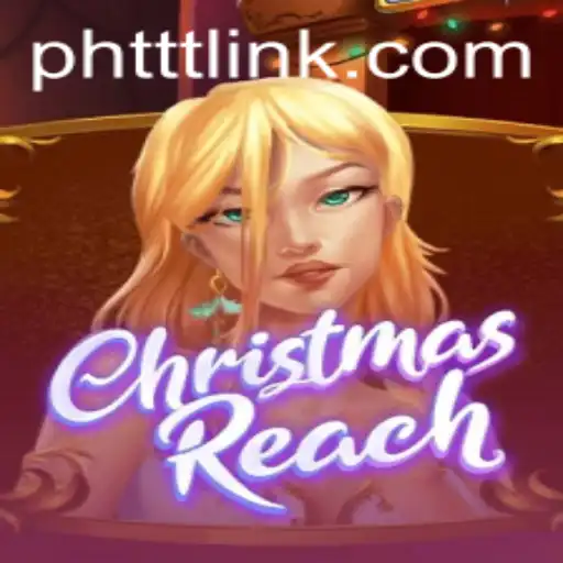 ChristmasReach: An Enchanting Journey into Holiday Exploration