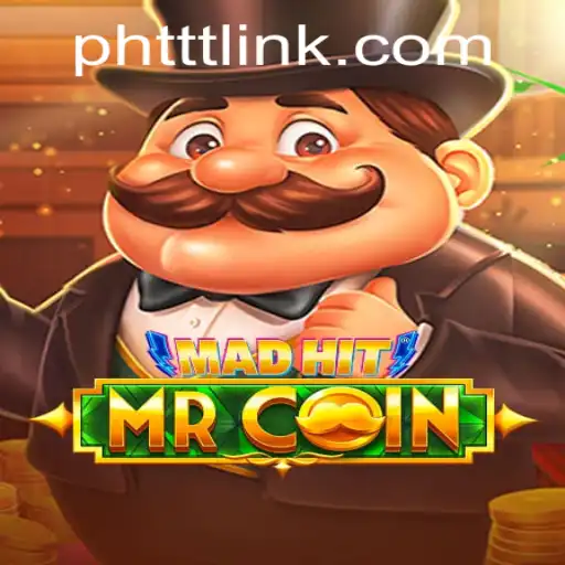 The Exciting World of MadHitMrCoin: A Comprehensive Guide Featuring PHTTT